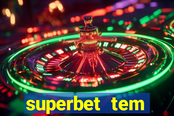 superbet tem pagamento antecipado