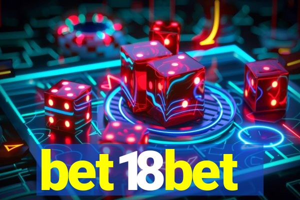 bet18bet