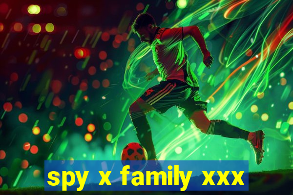 spy x family xxx