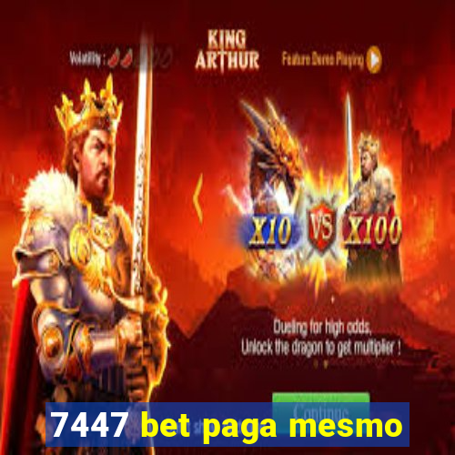 7447 bet paga mesmo