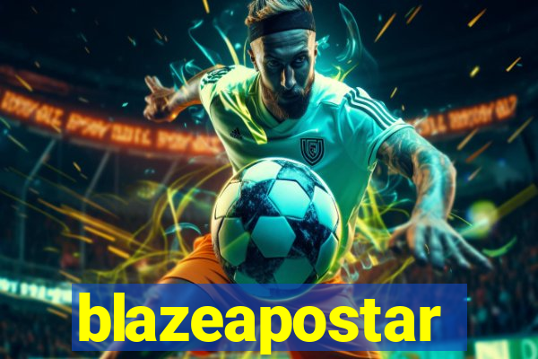 blazeapostar