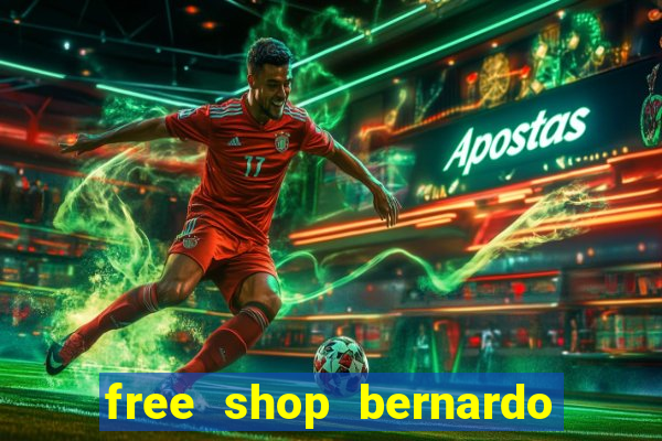 free shop bernardo de irigoyen