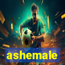 ashemale