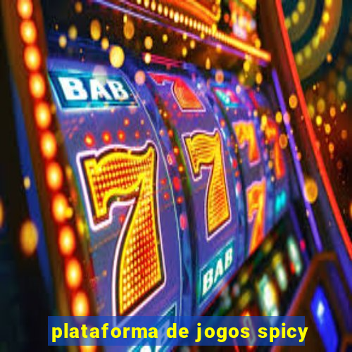 plataforma de jogos spicy