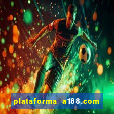 plataforma a188.com paga mesmo