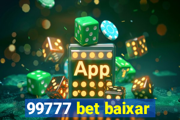 99777 bet baixar