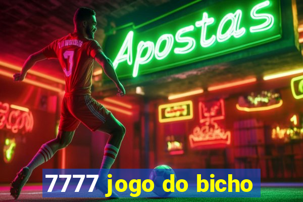 7777 jogo do bicho