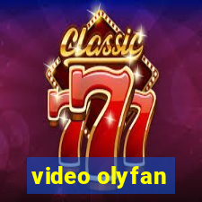 video olyfan