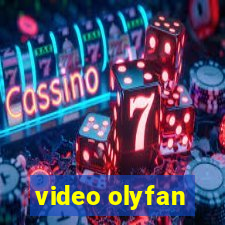 video olyfan