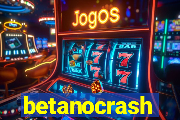 betanocrash