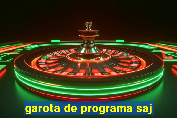 garota de programa saj