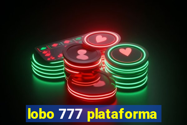 lobo 777 plataforma