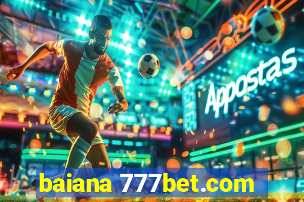 baiana 777bet.com