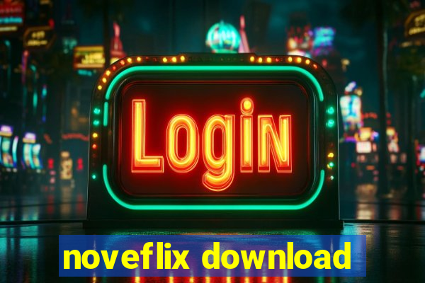 noveflix download