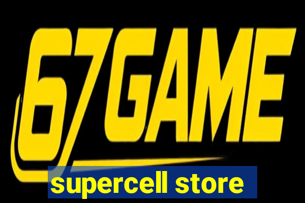 supercell store