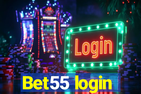 Bet55 login