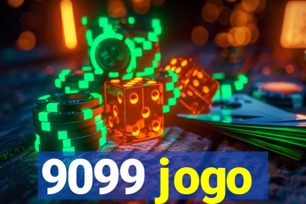 9099 jogo