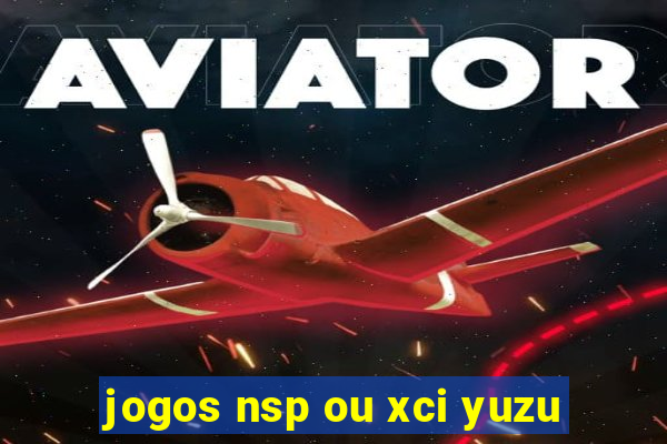 jogos nsp ou xci yuzu