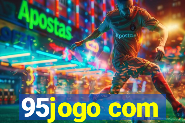 95jogo com