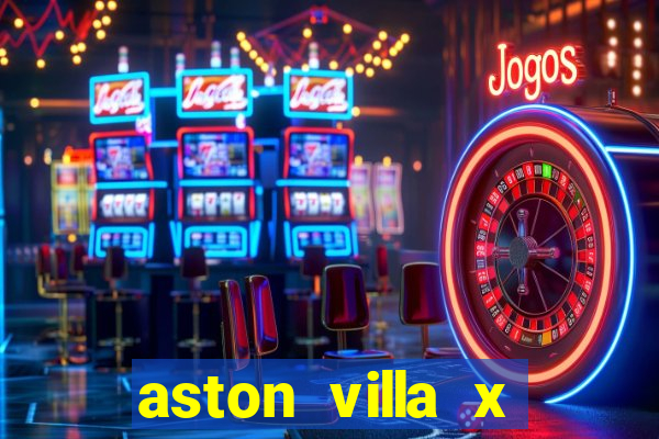 aston villa x liverpool futemax