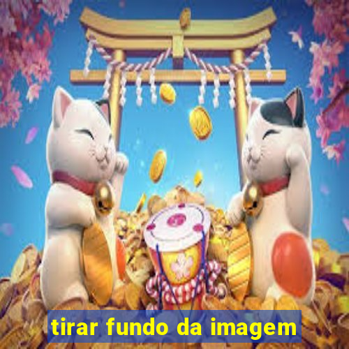 tirar fundo da imagem