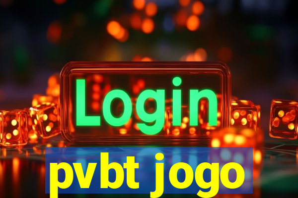 pvbt jogo