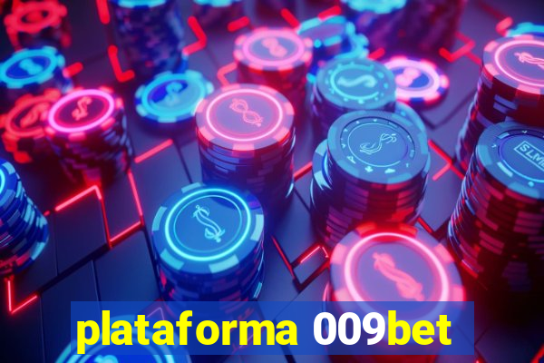 plataforma 009bet