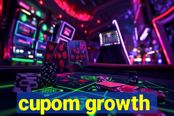 cupom growth