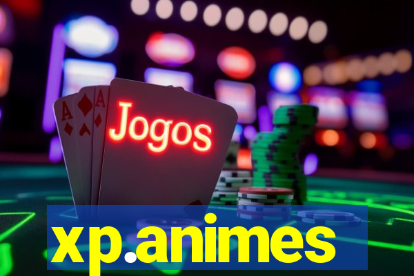 xp.animes