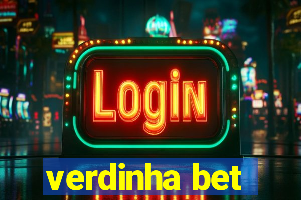 verdinha bet