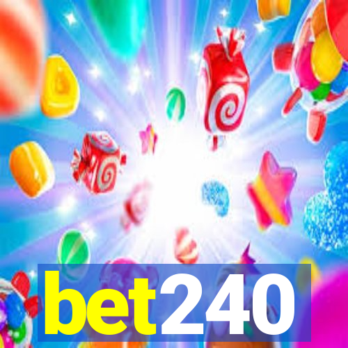 bet240