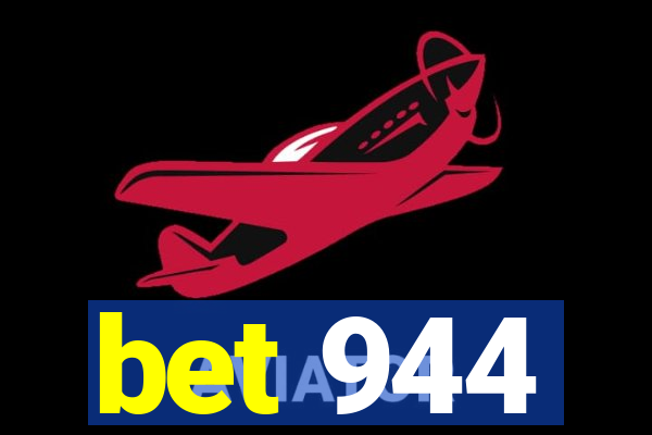 bet 944