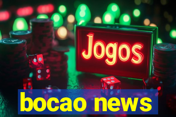 bocao news