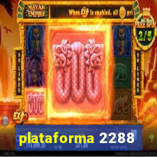 plataforma 2288