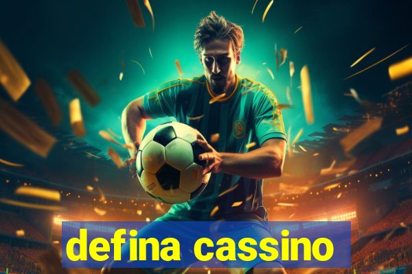 defina cassino