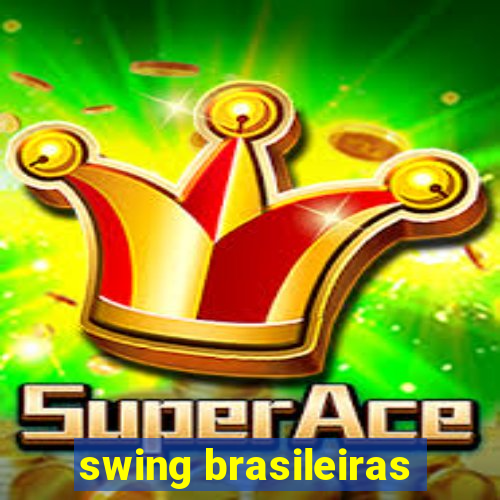 swing brasileiras