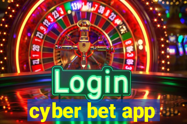 cyber bet app