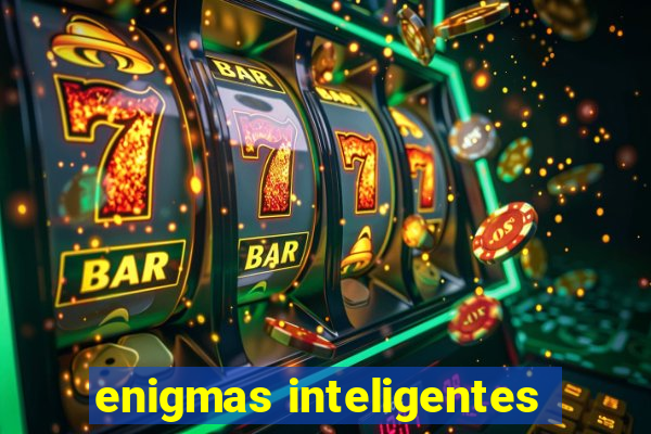 enigmas inteligentes