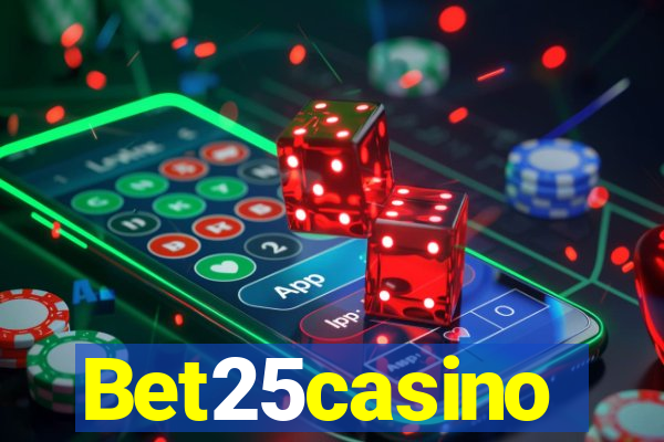 Bet25casino