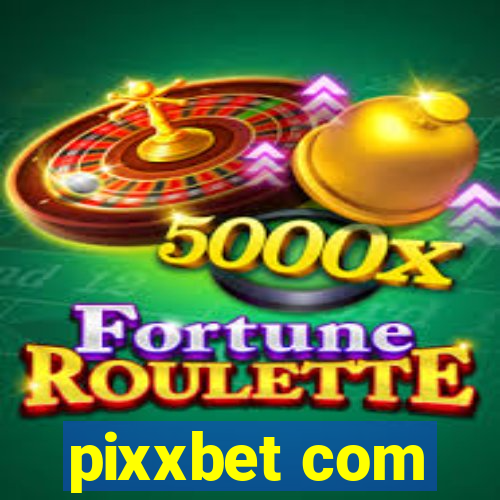 pixxbet com