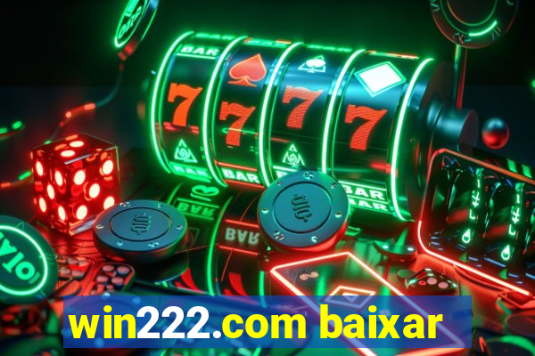 win222.com baixar