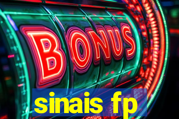 sinais fp