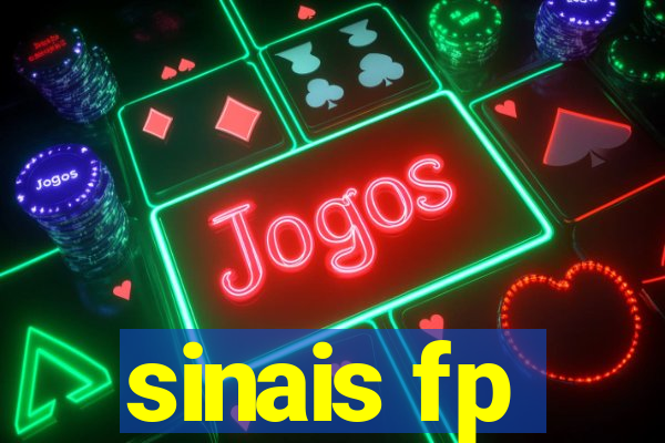 sinais fp