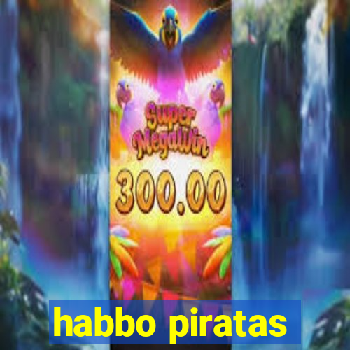 habbo piratas