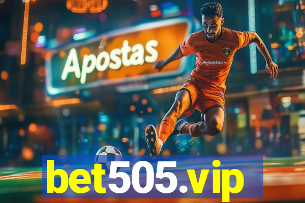 bet505.vip