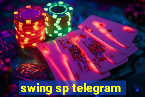 swing sp telegram