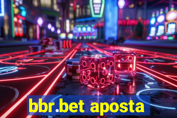 bbr.bet aposta