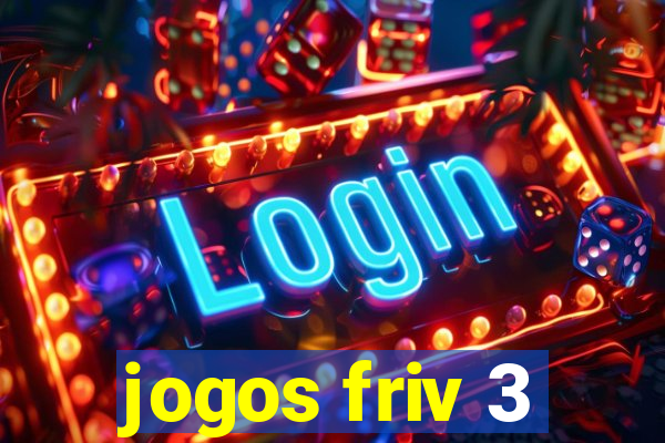 jogos friv 3