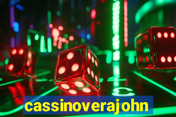 cassinoverajohn