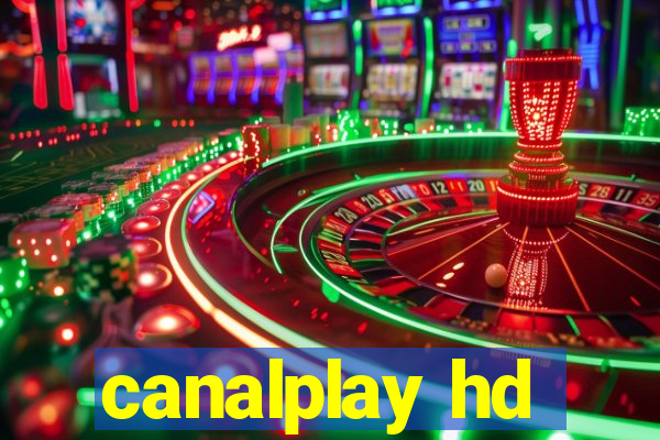 canalplay hd